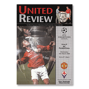 Man Utd vs Fiorentina - C/L Group B Match at Old Trafford- 15th Mar. 2000