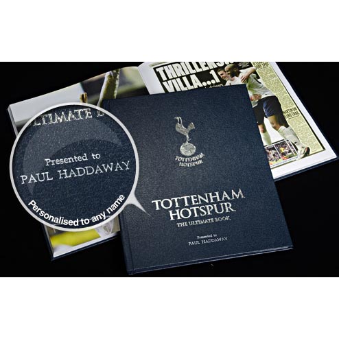 Tottenham Hotspur: The Ultimate Book - Personalised for you!